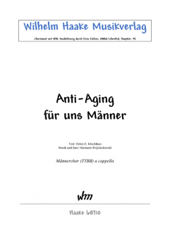 Anti-Aging für uns Männer (MChor) 