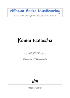 Komm Natascha (Männerchor)