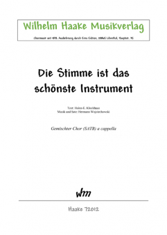 Die Stimme ist das schönste Instrument (gem. Chor)