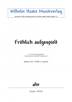 Fröhlich aufgespielt (Männerchor)