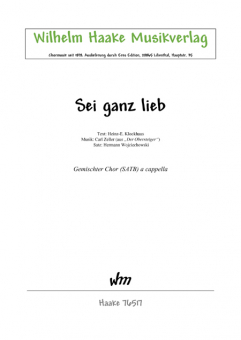 Sei ganz lieb (gemischter Chor) 