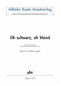 Ob schwarz, ob blond (Männerchor)