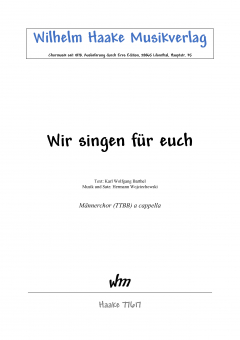 Wir singen für euch (Männerchor)