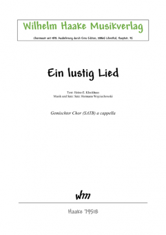 Ein lustig Lied (gemischter Chor)