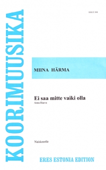 Ei saa mitte vaiki olla (female choir)