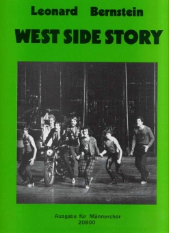 West-Side-Story (Männerchor) Klavierpartitur 