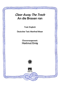 Clear Away The Track (Männerchor) 