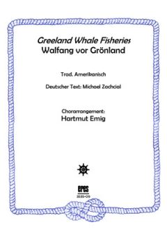 Greenland Whale Fisheries (Männerchor) 