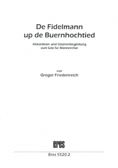 De Fidelmann up de Buernhochtied (Männerchor-Instr. Begl.) 