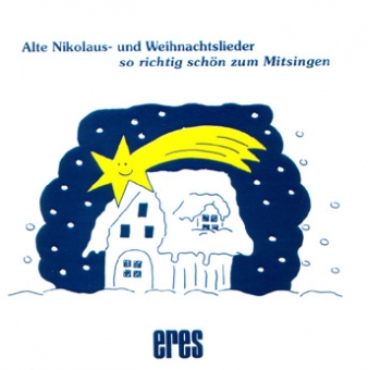 Alte Nikolaus- und Weihnachtslieder (CD) 