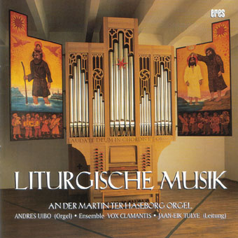 Liturgical Music on Martin ter Haseborg-organ / Tallinn. 111