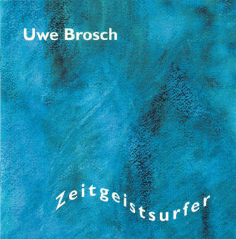 Zeitgeistsurfer (Lieder und Chansons) 111