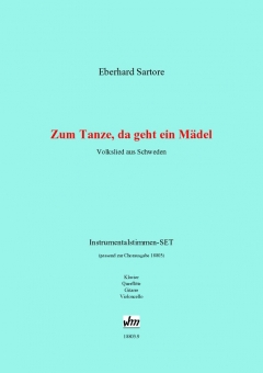 Zum Tanze da geht ein Mädel (gem. Chor Instr.-Stimmen)