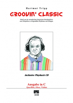 GROOVIN´ CLASSIC Ausgabe in C 