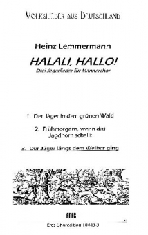 Der Jäger längs dem Weiher ging (3) Männerchor 111