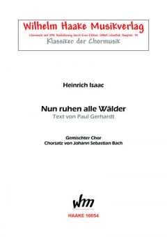 Nun ruhen alle Wälder (gemischter Chor)