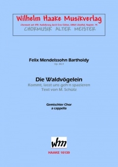 Die Waldvögelein (gemischter Chor) 