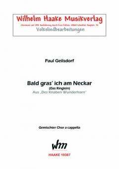 Bald gras´ich am Neckar (gemischter Chor) 