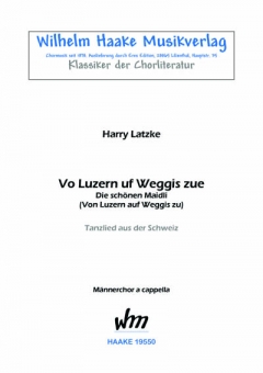 Vo Luzern uf Weggis zue (Männerchor) 