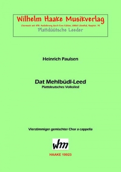 Dat Mehlbüdl-Leed (gemischter Chor)