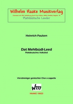 Dat Mehlbüdl-Leed (gemischter Chor) 