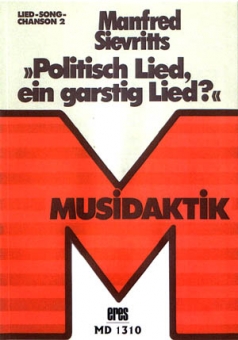 Politisch Lied, ein garstig Lied? (Buch)