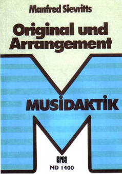 ORIGINAL UND ARRANGEMENT (Buch)