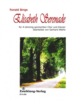 Elisabeth-Serenade (gem. Chorpartitur) 